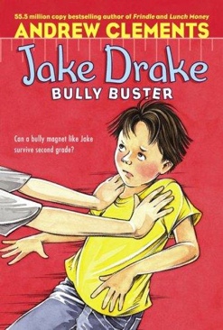 Jake Drake: Bully Buster - Andrew Clements (Aladdin Paperbacks - Paperback) book collectible [Barcode 9781416939337] - Main Image 1