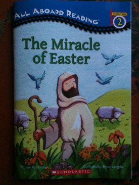 The Miracle Of Easter