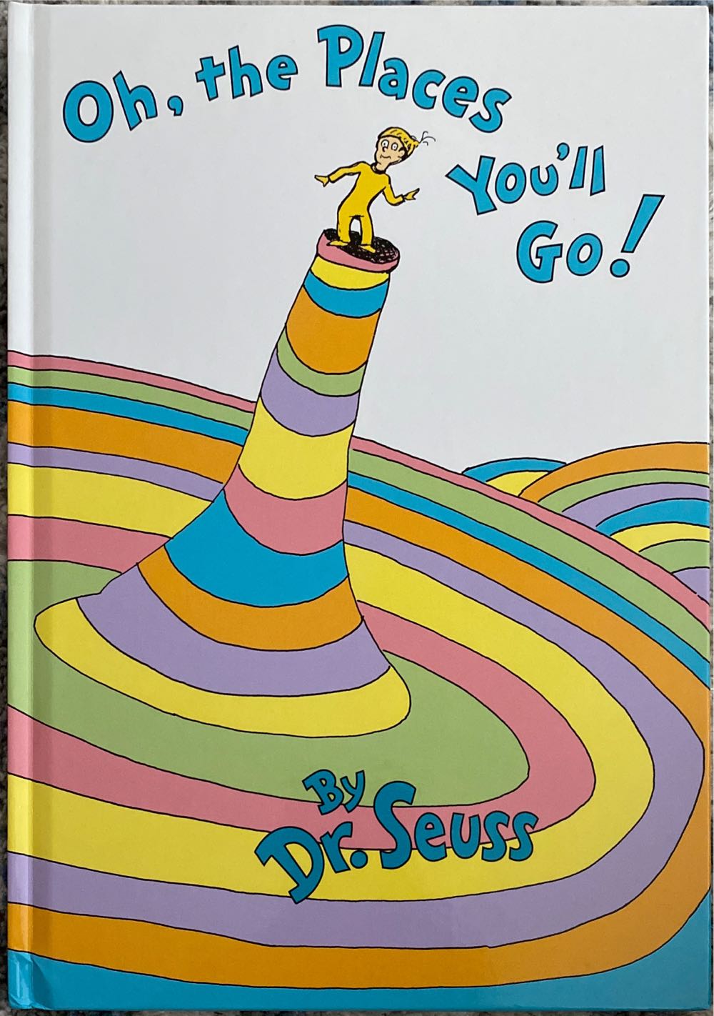 Oh, the Places You’ll Go! - Dr. Seuss (Random House, Inc. - Hardcover) book collectible [Barcode 9780679805274] - Main Image 4