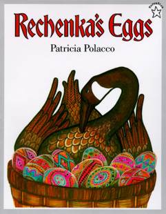 Rechenka’s Eggs