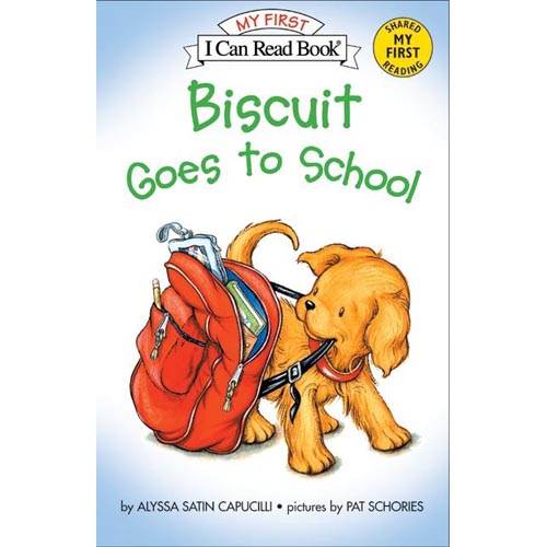 Biscuit Goes to School - Alyssa Satin Capucilli (- Hardcover) book collectible [Barcode 9780760783917] - Main Image 1