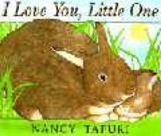 I Love You, Little One
