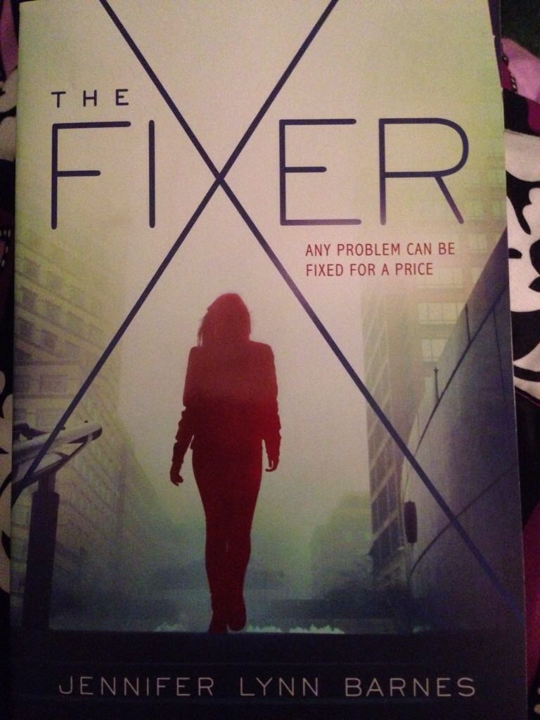 Fixer, The - Jennifer Lynn Barnes book collectible [Barcode 9780545917889] - Main Image 1