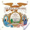 The Buck Stops Here