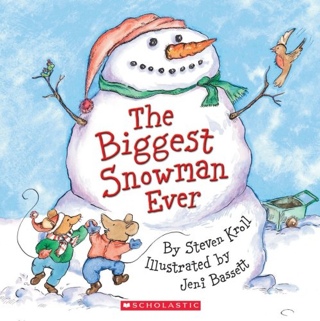 The Biggest Snowman Ever - Steven Kroll (Scholastic Inc. - Paperback) book collectible [Barcode 9780439666398] - Main Image 1