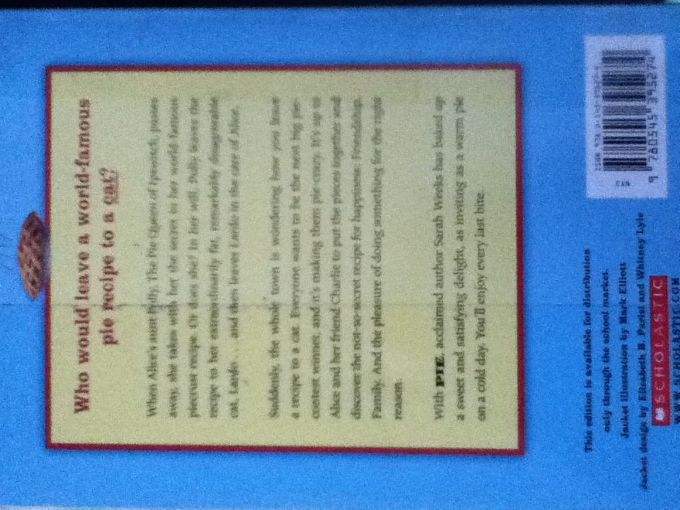 Pie - Sarah Weeks (Scholastic Inc. - Paperback) book collectible [Barcode 9780545395274] - Main Image 2