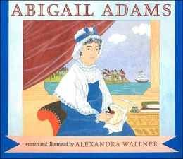 Abigail Adams - Brown Wagoner (Scholastic Paperbacks) book collectible [Barcode 9780439372091] - Main Image 1
