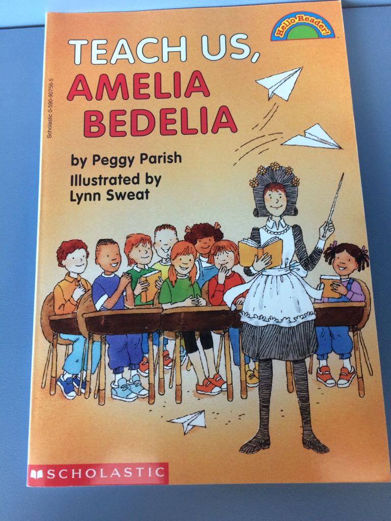 Teach Us, Amelia Bedelia