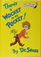There’s A Wocket In My Pocket!