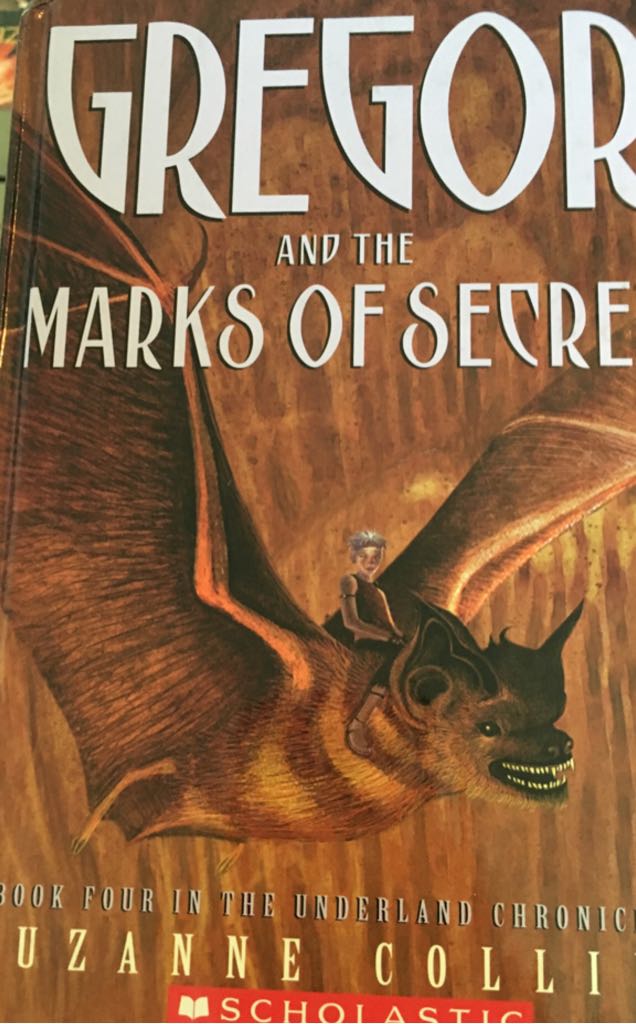 Underland Chronicles 4: Gregor And The Marks Of Secret