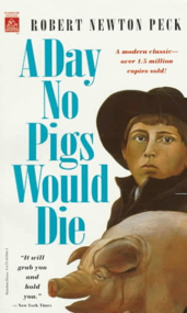 A Day No Pigs Would Die