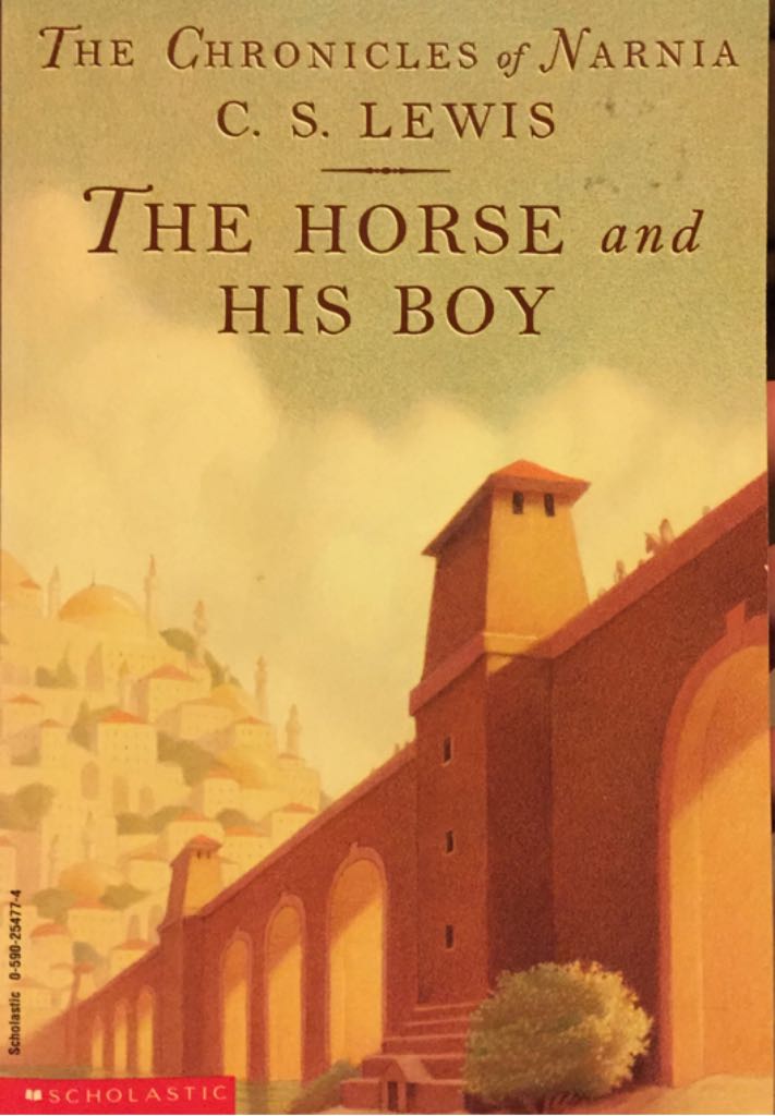 The Chronicles Of Narnia: The Horse And His Boy