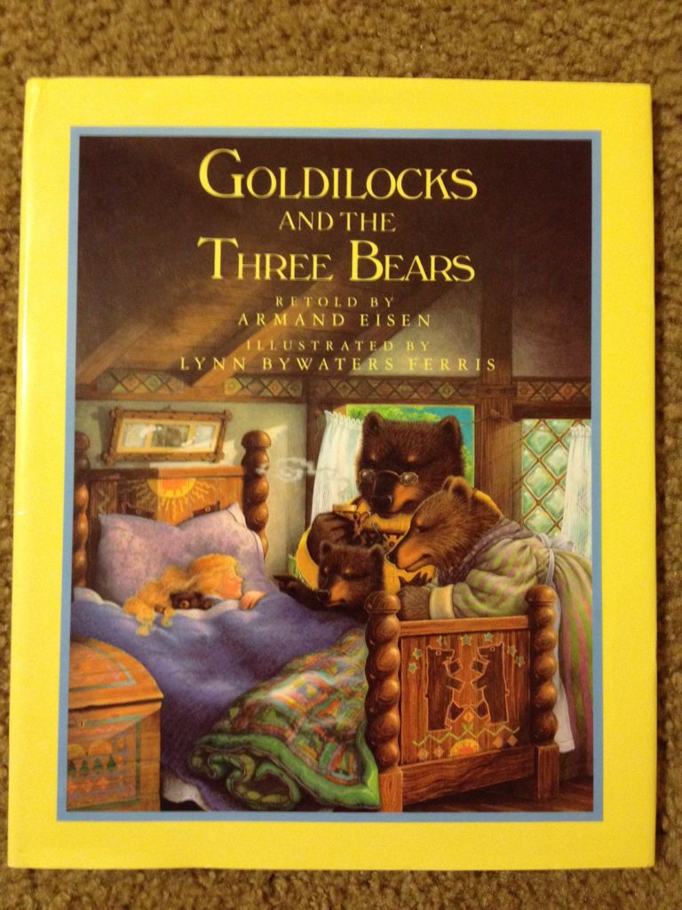 Goldilocks And The Three Bears
