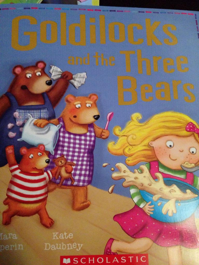 Goldilocks And The Three Bears