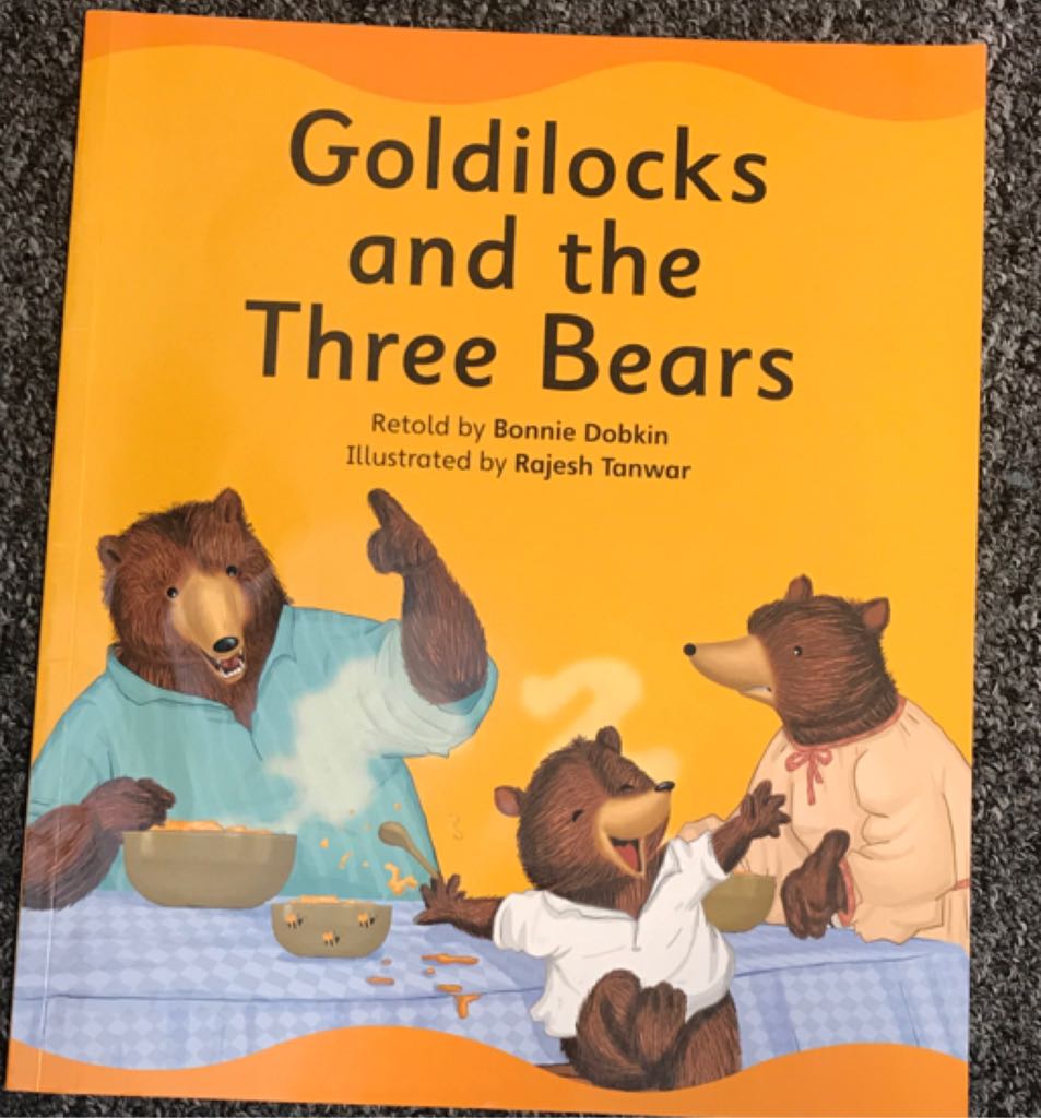Goldilocks And The Three Bears