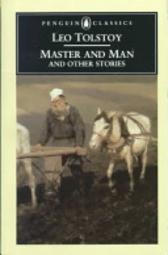 Master And Man, And Other Stories