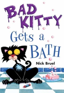 Bad Kitty Gets a Bath - Nick Bruel (Scholastic Inc. - Paperback) book collectible [Barcode 9780545162135] - Main Image 1