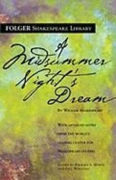 Shakespeare: A Midsummer Night’s Dream