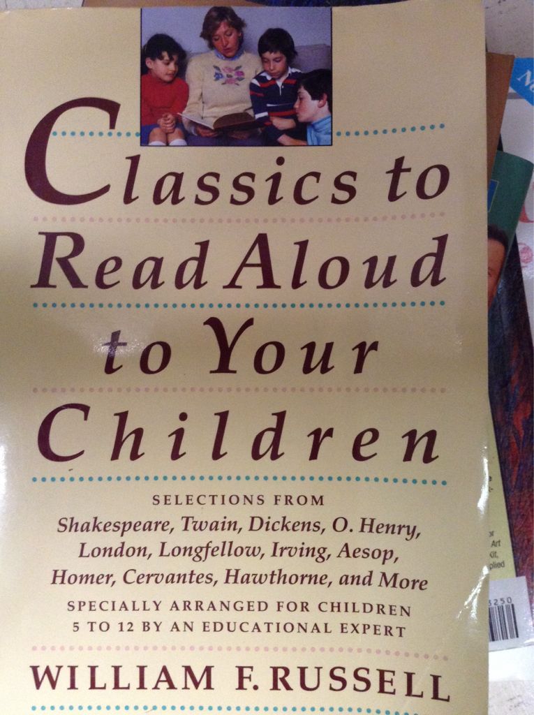 Classics To Read Aloud To Your Children