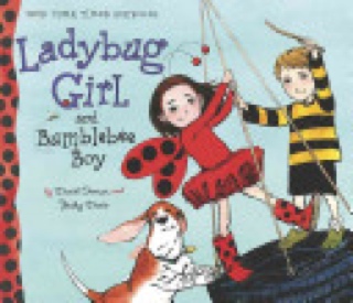 Ladybug Girl And Bumblebee Boy - David Soman and Jacky Davis (Dial - Hardcover) book collectible [Barcode 9780803733398] - Main Image 1