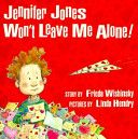 Jennifer Jones Won’t Leave Me Alone