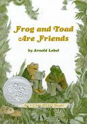 Frog and Toad Are Friends