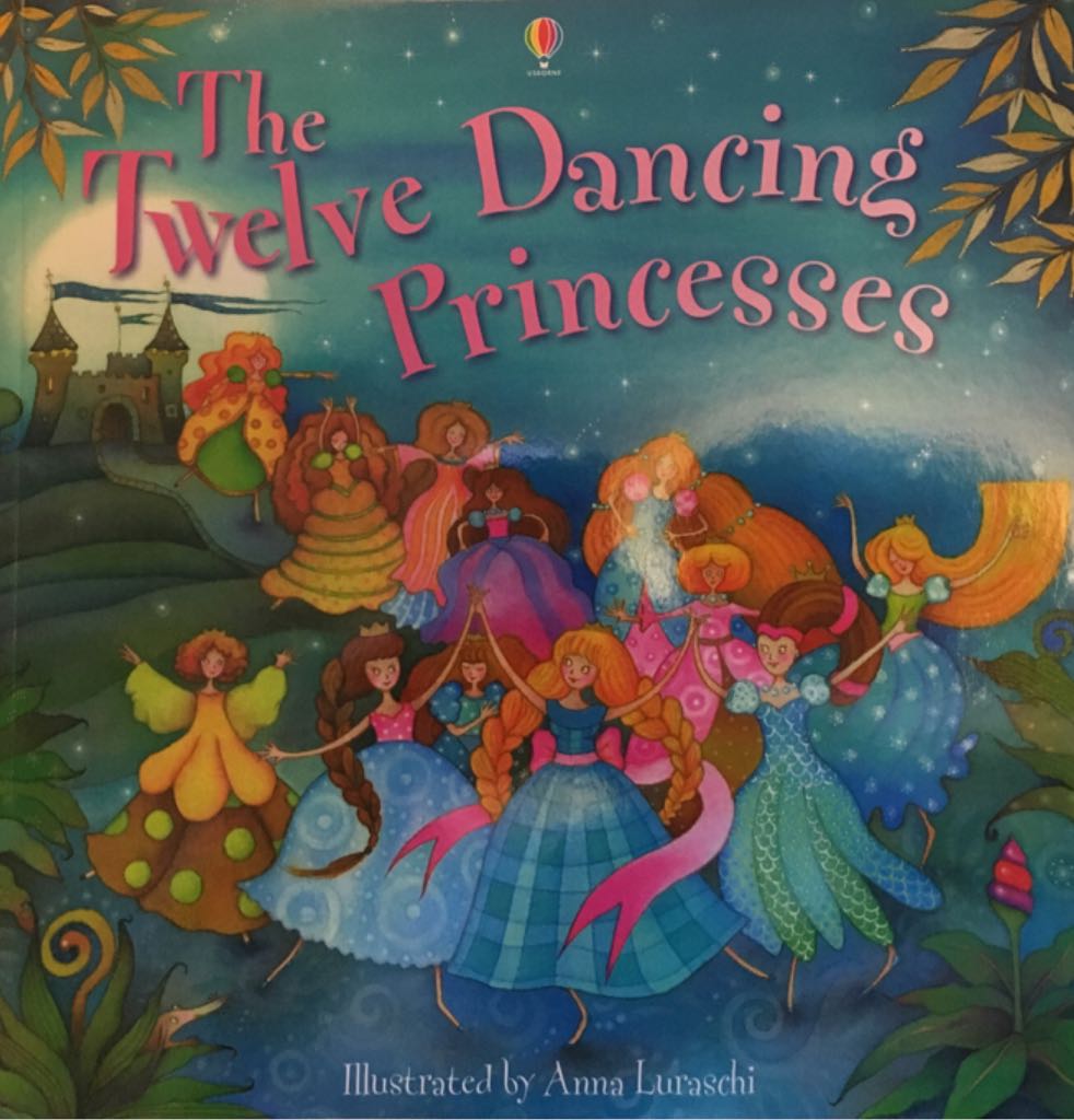 The Twelve Dancing Princesses
