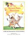 The Bremen Town Musicians - Jacob Grimm (- Paperback) book collectible [Barcode 9780590447966] - Main Image 1