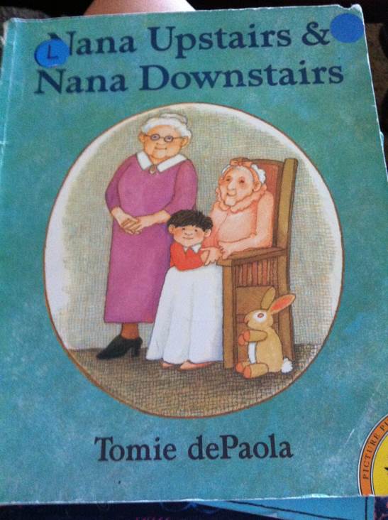 Nana Upstairs & Nana Downstairs