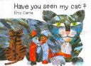 Have You Seen My Cat?