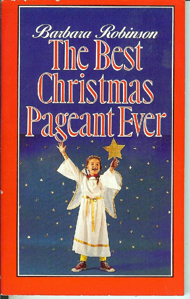 The Best Christmas Pageant Ever