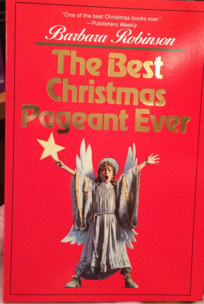 The Best Christmas Pageant Ever