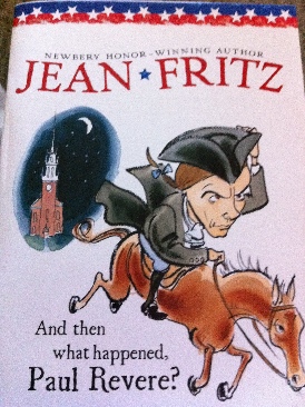 And Then What Happened, Paul Revere? - Jean Fritz (Scholastic Inc. - Paperback) book collectible [Barcode 9780590412049] - Main Image 1