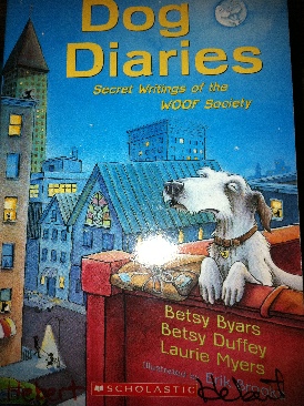 Dog Diaries- Secret Writings Of The WOOF Society