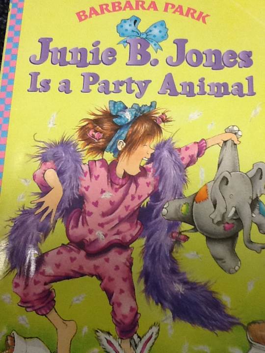 Junie B. Jones Is A Party Animal