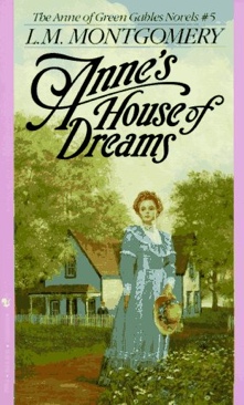 Anne’s House of Dreams