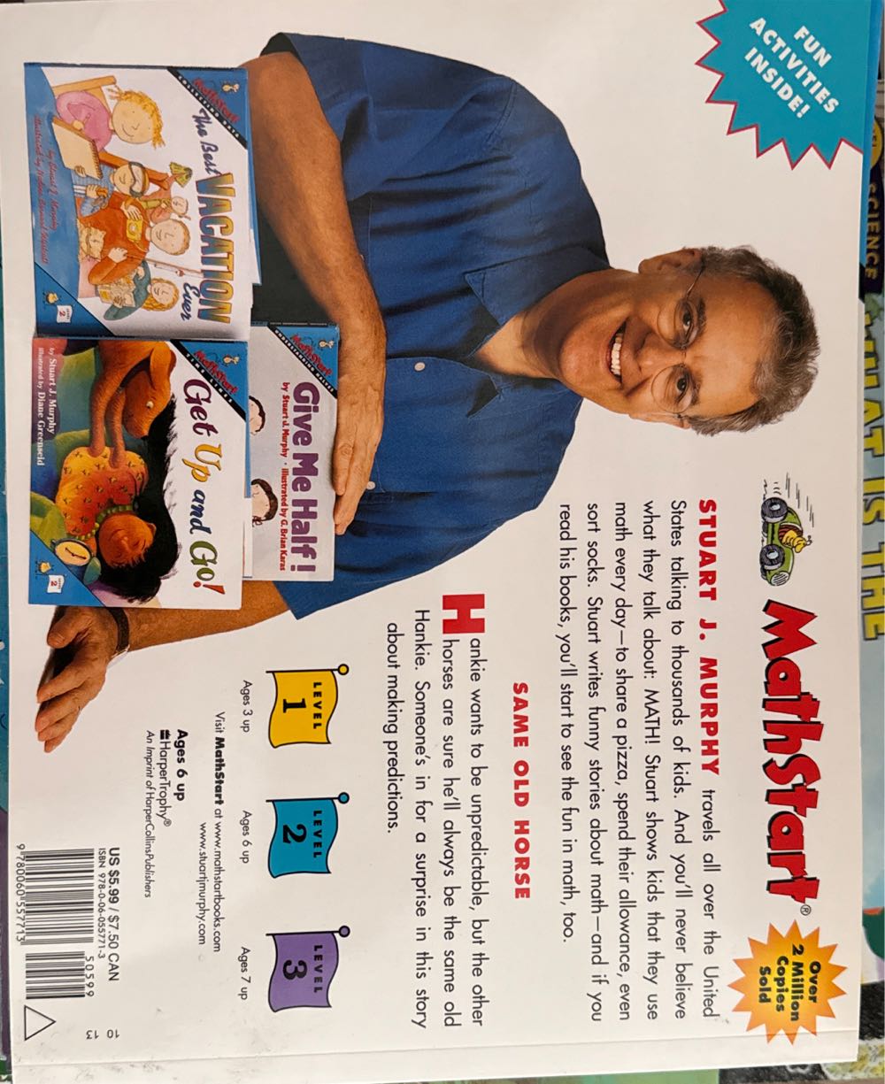 MathStart Level 2 : Same Old Horse (Making Predictions) - Stuart J. Murphy (Harpercollins Childrens Books - Paperback) book collectible [Barcode 9780060557713] - Main Image 2