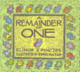 A Remainder Of One - Elinor Pinczes (Houghton Mifflin Harcourt) book collectible [Barcode 9780395694558] - Main Image 1
