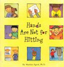 Hands Are Not For Hitting