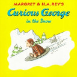 Curious George In The Snow - Margret & H.A. Rey (Houghton Mifflin Harcourt - Hardcover) book collectible [Barcode 9780395919071] - Main Image 1