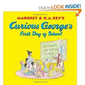 Curious Georgeâs First Day Of School S2- Curious George - Margret (- Hardcover) book collectible [Barcode 9780544148550] - Main Image 1