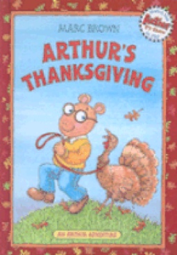Arthur’s Thanksgiving - Marc Brown (Scholastic - Paperback) book collectible [Barcode 9780590131995] - Main Image 1