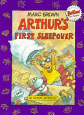 Arthur’s First Sleepover