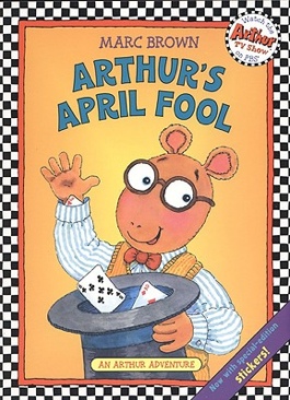 Arthur’s April Fool - Marc Brown (Scholastic - Paperback) book collectible [Barcode 9780590964050] - Main Image 1