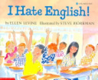 I Hate English! - Ellen Levine (Scholastic Paperbacks - Paperback) book collectible [Barcode 9780590423045] - Main Image 1