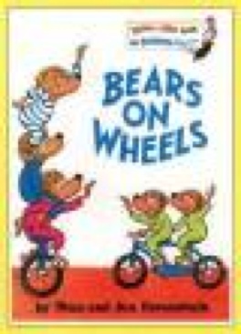 Dr. Seuss: Berenstain Bears: Bears On Wheels - Stan And Jan Berenstain (Random House - Hardcover) book collectible [Barcode 9780394909677] - Main Image 1