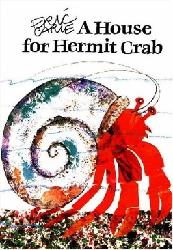 A House For Hermit Crab - Eric Carle (Scholastic Inc. - Paperback) book collectible [Barcode 9780590425674] - Main Image 1