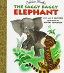 The Saggy Baggy Elephant