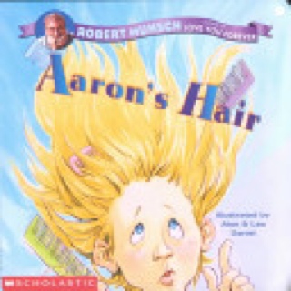Aaron’s Hair - Robert Munsch (Scholastic - Paperback) book collectible [Barcode 9780439388481] - Main Image 1