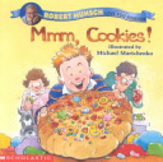 ✔️ Mmm, Cookies! - Robert Munsch (Cartwheel) book collectible [Barcode 9780590896047] - Main Image 1